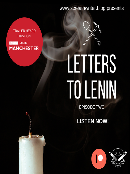 Title details for Letters to Lenin--Episode Two by Olivia Lewis-Brown - Available